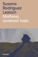  Mañana acabará todo