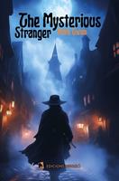   The Mysterious Stranger