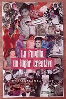   La familia, un lugar creativo