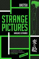   Strange pictures