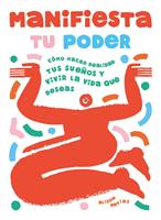   Manifiesta tu poder