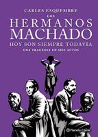   Los hermanos Machado (novela gr&aacute;fica)