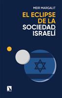   El eclipse de la sociedad israelí