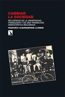   Cambiar la sociedad