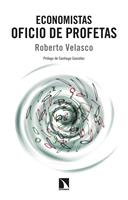   Economistas. Oficio de profetas