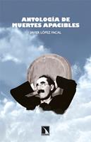   Antolog&iacute;a de muertes apacibles