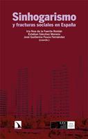   Sinhogarismo y fracturas sociales en Espa&ntilde;a