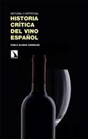   Historia cr&iacute;tica del vino espa&ntilde;ol