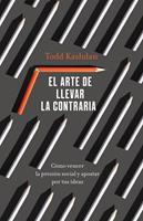   El arte de llevar la contraria