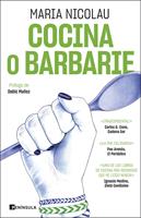   Cocina o barbarie