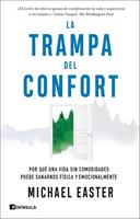   La trampa del confort