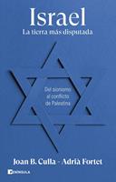 Israel. La tierra más disputada