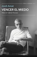   Vencer el miedo