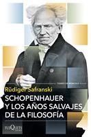   Schopenhauer y los años salvajes de la filosofía