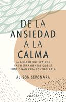   De la ansiedad a la calma