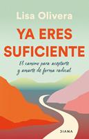   Ya eres suficiente