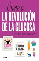 Pack La revolución de la glucosa