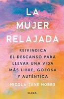   La mujer relajada