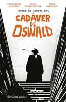   Sobre el asunto del Cadáver de Oswald