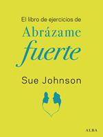   El libro de ejercicios de "Abrázame fuerte"