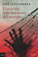   El suicida m&aacute;s hermoso del mundo