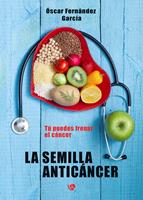   La semilla anticáncer