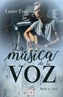 La música de tu voz (Saga Tu voz 1)