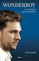   Wonderboy. La biograf&iacute;a de Luka Doncic