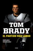   Tom Brady. El partido más largo