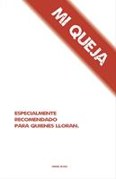   Mi queja