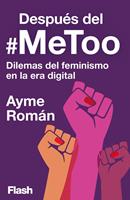   Despu&eacute;s del #MeToo