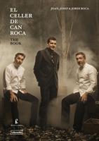   El Celler de Can Roca. The Book