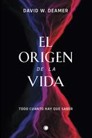  El origen de la vida