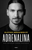   Adrenalina. Mis historias jam&aacute;s contadas