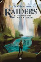 Raiders. El túmulo del gran Khan