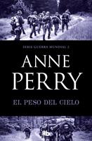   El peso del cielo (Primera Guerra Mundial 2)