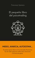   El pequeño libro del psicotrading