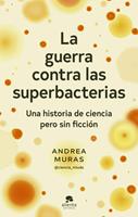   La guerra contra las superbacterias