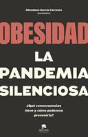   Obesidad, la pandemia silenciosa