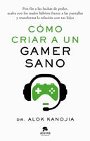   Cómo criar a un gamer sano