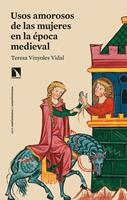   Usos amorosos de las mujeres en la época medieval