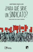 ¿Para qué sirve un sindicato?
