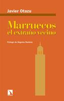   Marruecos, el extra&ntilde;o vecino
