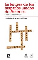   La lengua de los hispanos unidos de Am&eacute;rica