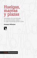   Huelgas, mareas y plazas