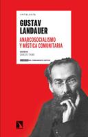   Antolog&iacute;a Gustav Landauer