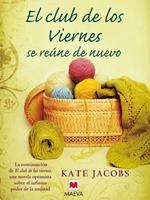   El club de los viernes se reúne de nuevo