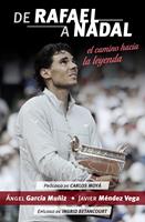   De Rafael a Nadal