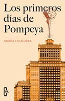   Los primeros días de Pompeya