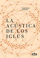   La acústica de los iglús
